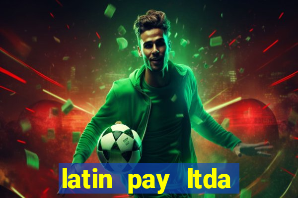 latin pay ltda jogos online